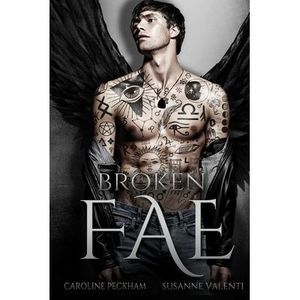 Broken Fae -- Caroline Peckham